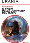 Kage Baker - Il figlio della compagnia del tempo (2023)