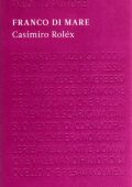 Franco Di Mare - Casimiro Rolex (2012)