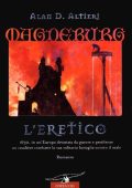 Alan D. Altieri - Magdeburg L'Eretico (2011)