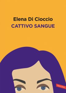 Elena Di Cioccio – Cattivo sangue (2023)
