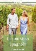 Susan Meier - Cuore latino Vol. 4. Incantesimo spagnolo (2019)