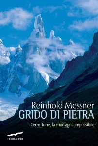 Reinhold Messner – Grido di pietra (2014)