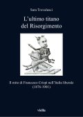 Sara Trovalusci - L’ultimo titano del Risorgimento (2023)