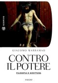 Giacomo Marramao - Contro il potere (2012)