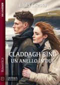 Laila Cresta - Claddagh ring: un anello in due (2023)