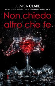 Jessica Clare – Billionaires & Bridesmaids Vol. 2. Non chiedo altro che te (2020)