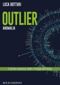 Luca Botturi - Outlier. Anomalia (2023)