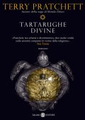 Terry Pratchett - Tartarughe divine (2011)