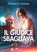 Franco Enna - Il giudice sbagliava (2023)