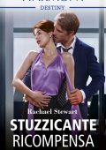 Rachael Stewart - Stuzzicante ricompensa (2020)