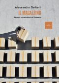 Alessandro Delfanti - Il magazzino (2023)