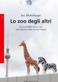 Jan Mohnhaupt - Lo zoo degli altri (2023)