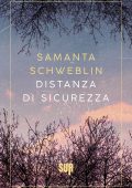 Samanta Schweblin - Distanza di sicurezza (2020)