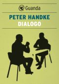 Peter Handke - Dialogo (2023)