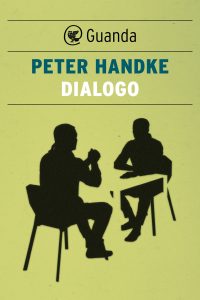 Peter Handke – Dialogo (2023)