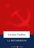 Luciano Canfora - La metamorfosi (2023)
