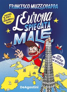 Francesco Muzzopappa – L’Europa spiegata male (2022)