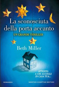 Beth Miller – La sconosciuta della porta accanto (2016)