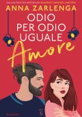 Anna Zarlenga - Odio per odio uguale amore (2023)