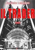 Daniele Lemigni - Il Trader (2022)