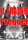 Daniele Lemigni - Il Trader. Prequel (2023)