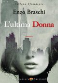 Enzo Braschi - L'Ultima Donna (2022)