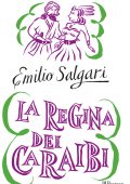 img Emilio Salgari - La regina dei Caraibi (2014)