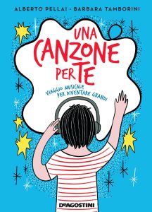 Alberto Pellai, Barbara Tamborini – Una canzone per te (2018)