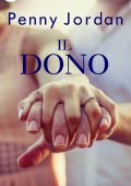 Penny Jordan - Il dono (2019)