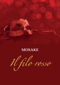 Mosake - Il filo rosso (2022)