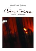 Manuel Ferreira Domingos - A Vivre Screen Stories Vol. 2. Mirroring Tomorrowring (2022)