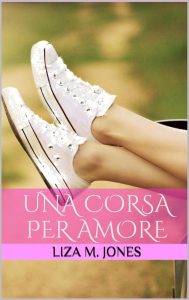 Liza M. Jones – Una corsa per amore (2016)