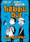 Jory John, Mac Barnett - I terribili due alla riscossa (2019)