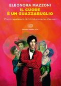 Eleonora Mazzoni - Il cuore è un guazzabuglio (2023)