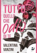 Valentina Vanzini - Tutto quello che odio di te (2023)