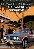 Massimo Felisatti, Fabio Pittorru - Una famiglia perbene (2023)