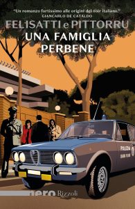 Massimo Felisatti, Fabio Pittorru – Una famiglia perbene (2023)
