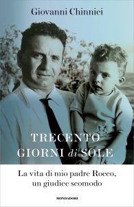 Giovanni Chinnici – Trecento giorni di sole (2023)