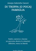 Ameya Gabriella Canovi - Di troppa (o poca) famiglia (2023)