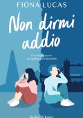 Fiona Lucas - Non dirmi addio (2023)