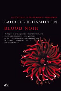 Laurell K. Hamilton – Anita Blake Vol. 16. Blood noir (2013)
