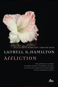 Laurell K. Hamilton – Anita Blake Vol. 22. Affliction (2016)