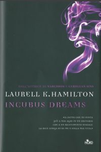 Laurell K. Hamilton – Anita Blake Vol. 12. Incubus dreams (2011)