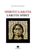 Jim Yellowhawk - Spirito Lakota (2020)