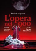 Riccardo Viagrande - L'opera nel '900 (2020)