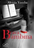 Alessia Vecchi - Brava bambina (2020)