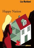 Liza Marklund - Happy Nation (2014)