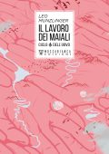Leo Munzlinger - Ciclo dell'uovo. Il lavoro dei maiali (2018)
