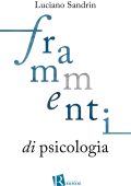 Luciano Sandrin - Frammenti di psicologia (2020)