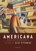 Elio Vittorini (a cura di) - Americana (2023)